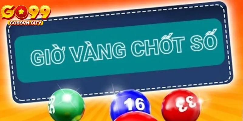 Giờ vàng chốt số