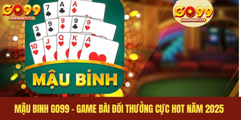Mậu Binh GO99