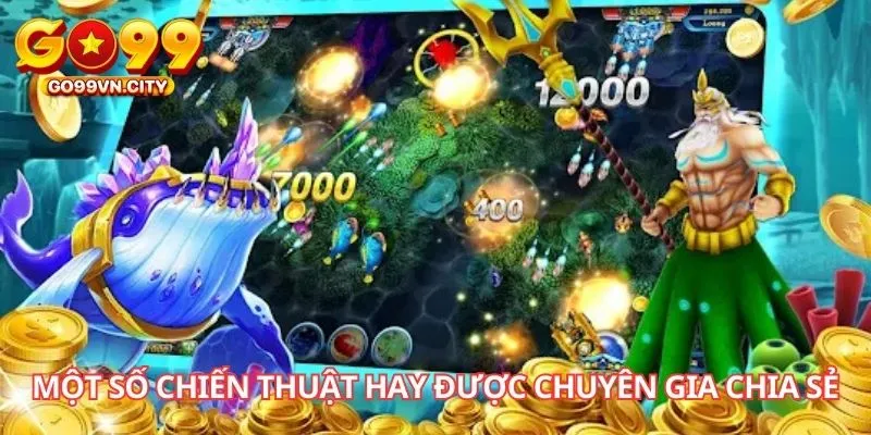 Một số chiến thuật hay được các chuyên gia chia sẻ